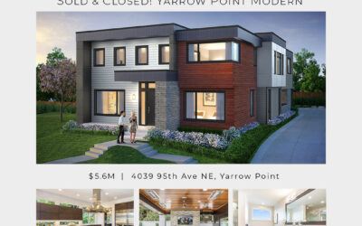 Sold & Closed On Yarrow Point! The Custom Home Company Announces Completion & Sale of Modern Luxury Home